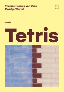 Tetris - Thomas Heerma van Voss en Maartje Wortel